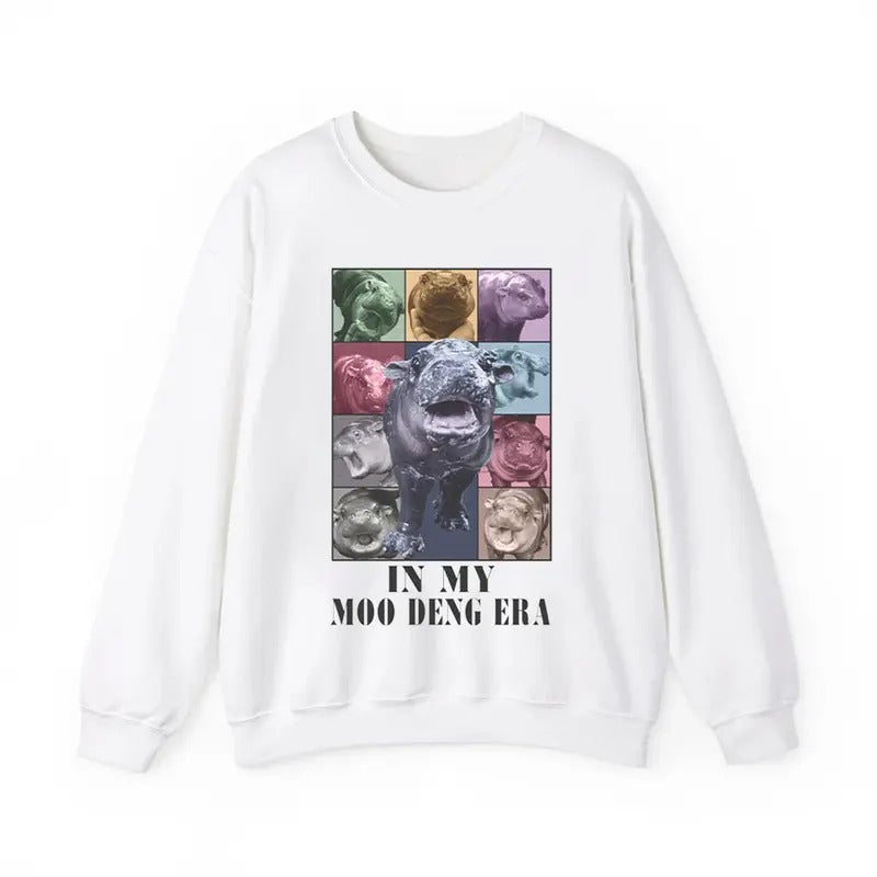 In My Moo Deng Era Sweatshirt, Gift For Fan, Gift For Her, Gift For Him T-Shirts, Hoodie | HypeCrazeTee.com