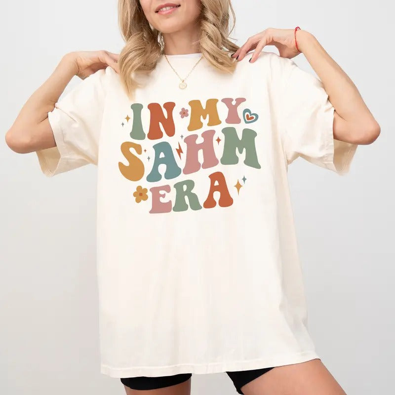 In My Sahm Era Comfort Colors Shirt, Mom Life Unhinged Tees, Wife Life Graphic Oversized Tee, Stay at Home Mom T-shirt, ...