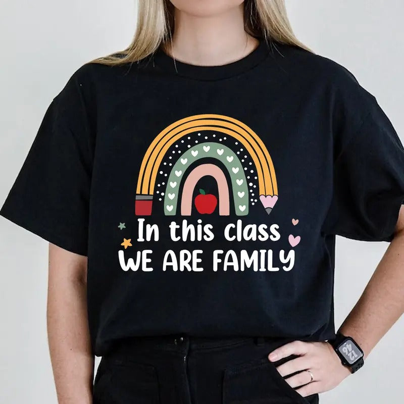 In This Class We Are Family Student Teacher Back To School T-Shirt Hoodie, Sweatshirt | HypeCrazeTee.com