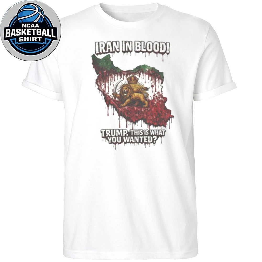Iran In Blood Anti War Protest Graphic Statement Graphic T-Shirt