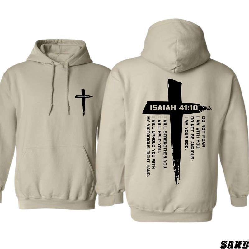 Isaiah 41:10 Cross Hoodie - Inspirational Christian Design Featuring Powerful Verse, Do Not Fear, I Am With You, Unisex...