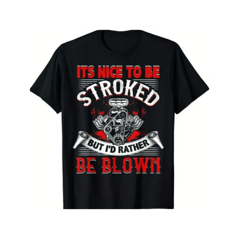It's Nice To Be Stroked Funny Racing Mens Drag Race T-Shirt Made in USA Hoodie, Sweatshirt | HypeCrazeTee.com