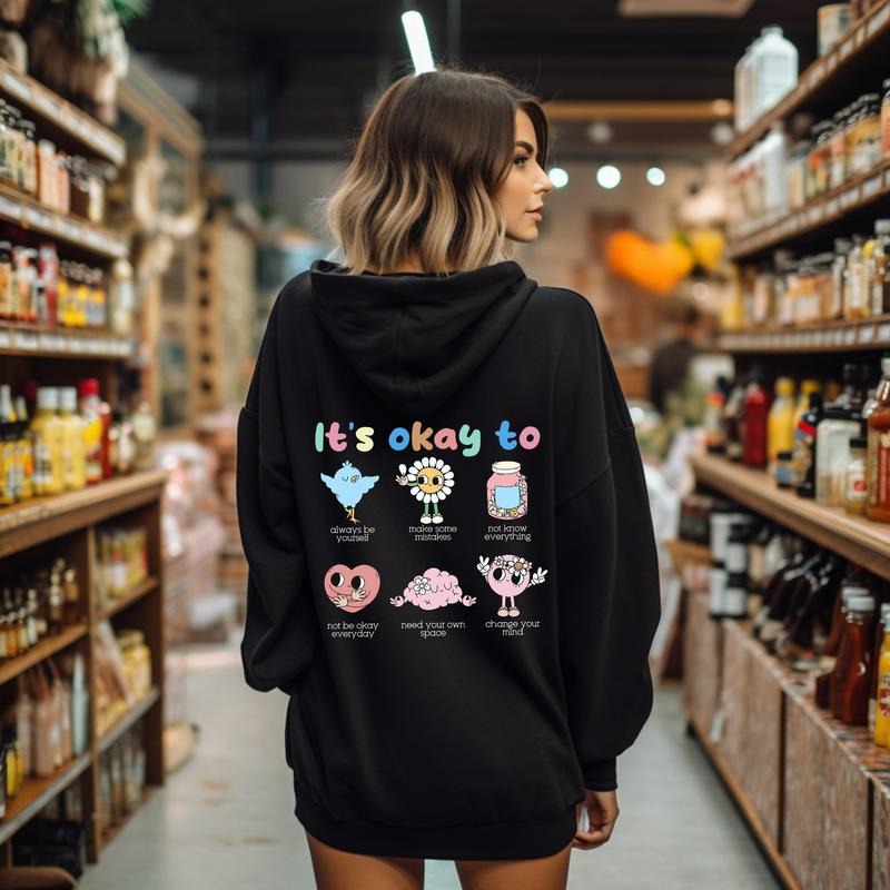 It's Ok To, Positivity, Kindness, Mental Health, Hooded Sweatshirt, Hoodie T-Shirts | HypeCrazeTee.com