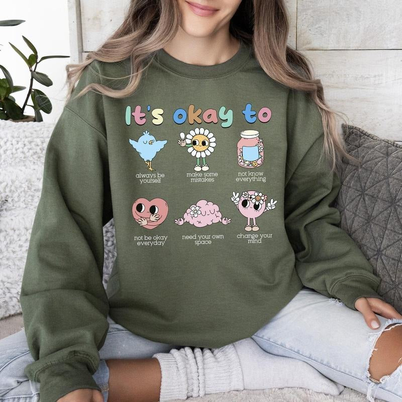 It's Ok To, Retro, Positivity, Kindness, Mental Health, Sweatshirt T-Shirts, Hoodie | HypeCrazeTee.com