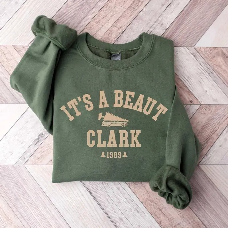 It's a Beaut Clark, Christmas Sweatshirt, Christmas Shirt Hoodie | HypeCrazeTee.com