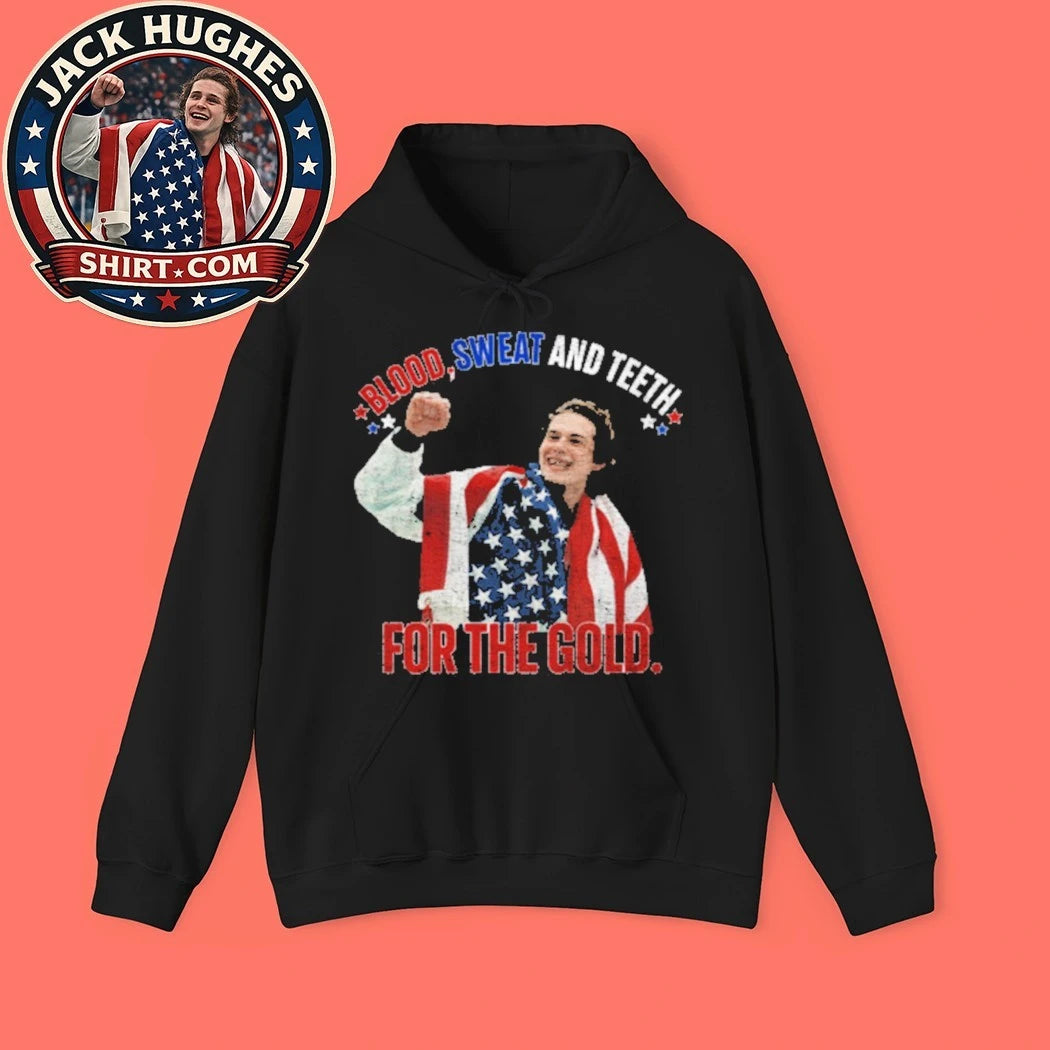 Jack Hughes Usa Hockey Champions Blood Sweat And Teeth For The Gold 2026 Shirt
