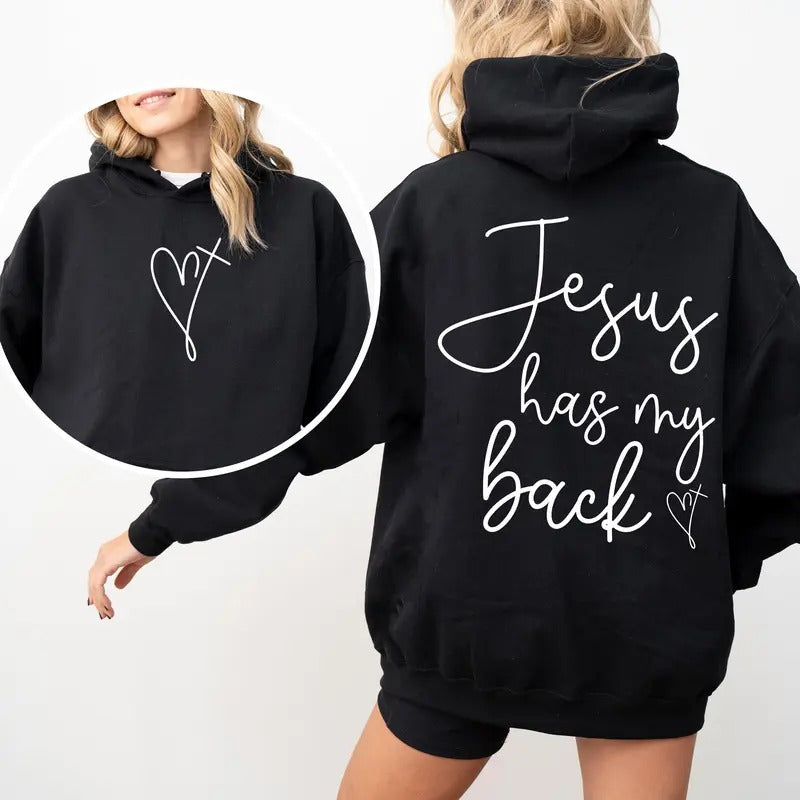 Jesus Has My Back, Religious, Christian, Bible, Faith Hoodie, Hooded Sweatshirt T-Shirts | HypeCrazeTee.com