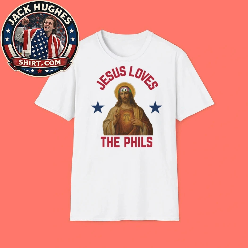 Jesus Loves The Phillies Philadelphia Phillies Heart Bell 2026 Shirt