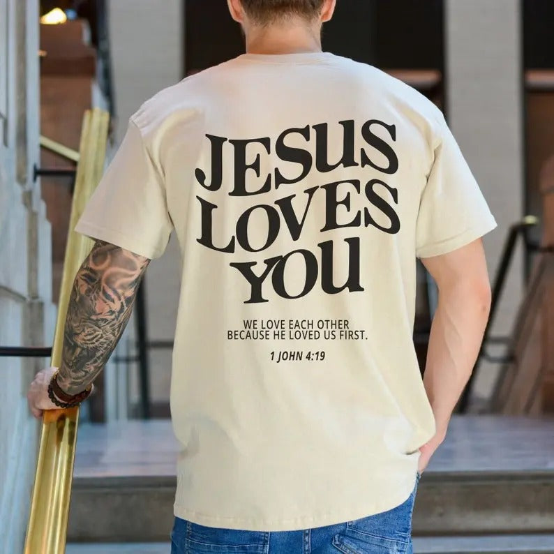 Jesus Loves You Christian TShirts Christian Shirt Worship Shirt Jesus Shirt Christian Apparel Christian TShirts Bible...