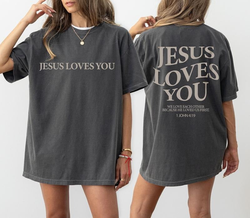Jesus Loves You Tees, Jesus T-Shirt, Christian Shirt, Aesthetic Clothes,Bible Verse Shirt, Jesus Tees, Christian Merch ...