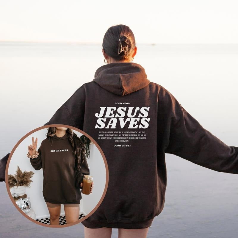 Jesus Saves Christian Bible Verse Shirt Christian Shirt God Jesus Scripture Streetwear T-Shirts, Hoodie, Sweatshirt