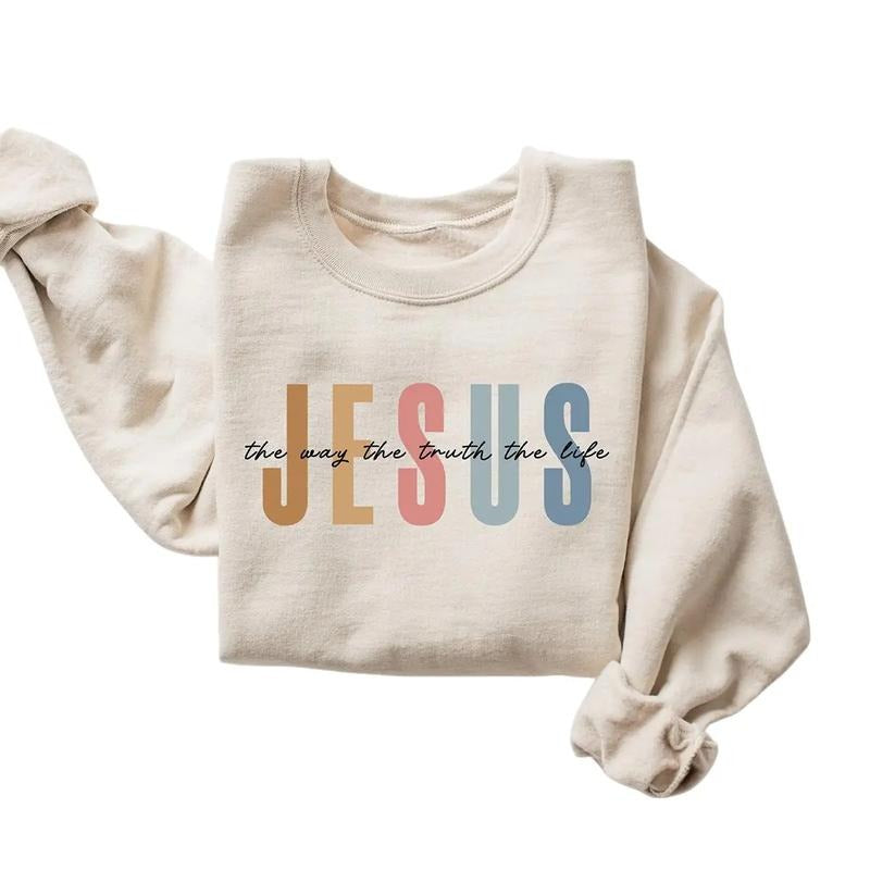 Jesus The Way The Truth The Life Sweatshirt, Womens Religious Sweatshirt, Faith Sweatshirt, Christian Sweatshirt, Bible...