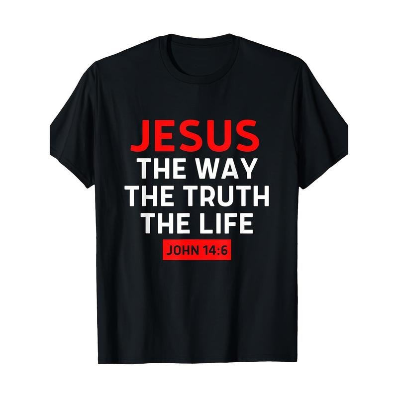 Jesus Way Truth Life John 14.6 Christian Bible Verse T-shirt Made in USA Hoodie, Sweatshirt | HypeCrazeTee.com