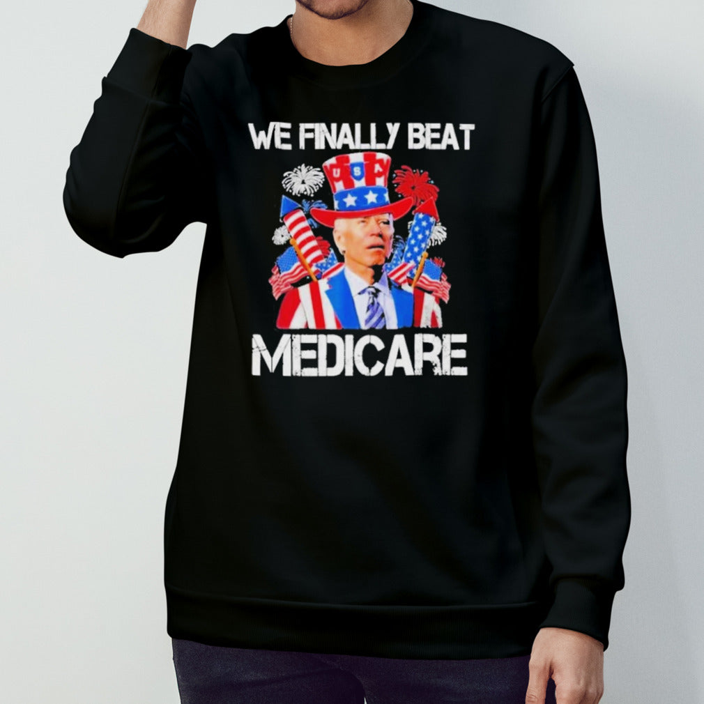 Joe Biden We Finally Beat Medicare Funny Anti Biden Vintage T-Shirt