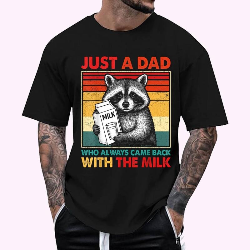 Just A Dad Who Always Came Back fathers day Mens Retro Funny T-Shirt | Unisex Cotton Tee, Top Menswear Hoodie, Sweatshirt