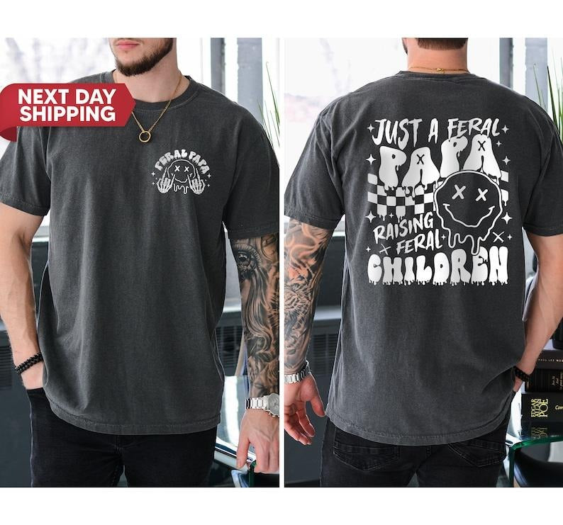 Just A Feral Papa Raising Feral Children Shirt, Dad Life, Skeleton Hand Patterns, Feral Dad Gift, Cool Dad Lover Shirt,...