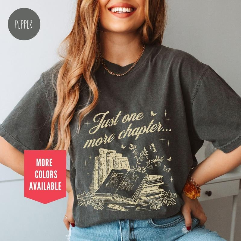Just One More Chapter Bookish Shirt for Women Vintage Reading Shirt Gift for Book Lovers Bookworm Shirt Bookish Gift...