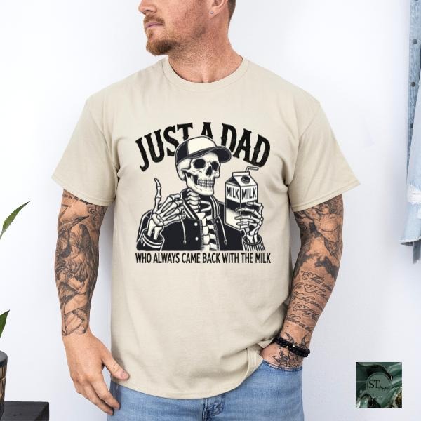 Just a Dad who always brought back the milk Men's Shirt for Fathers Day Unisex Fit Hoodie, Sweatshirt | HypeCrazeTee.com