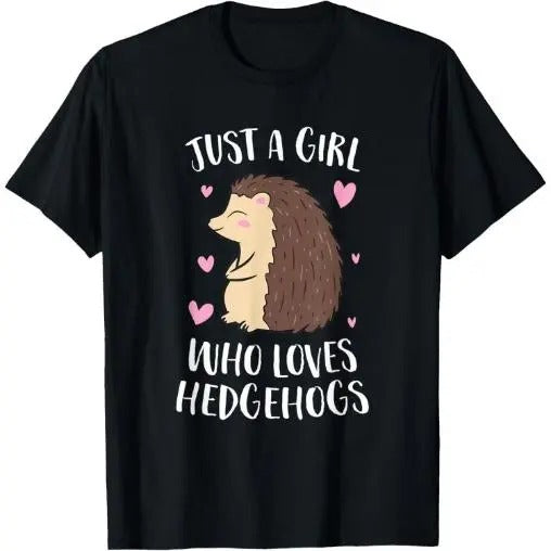 Just a Girl Who Loves Hedgehogs Cute Hedgehog Girl T-Shirt Made in USA Hoodie, Sweatshirt | HypeCrazeTee.com