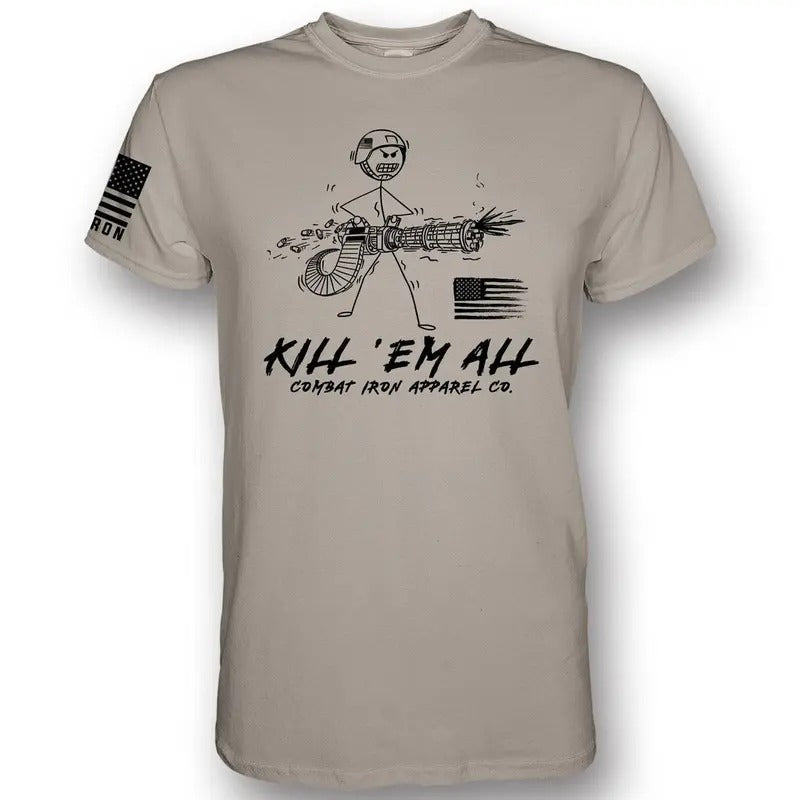 KILL EM' ALL MACHINE GUNNER MEN'S T-SHIRT Hoodie, Sweatshirt | HypeCrazeTee.com