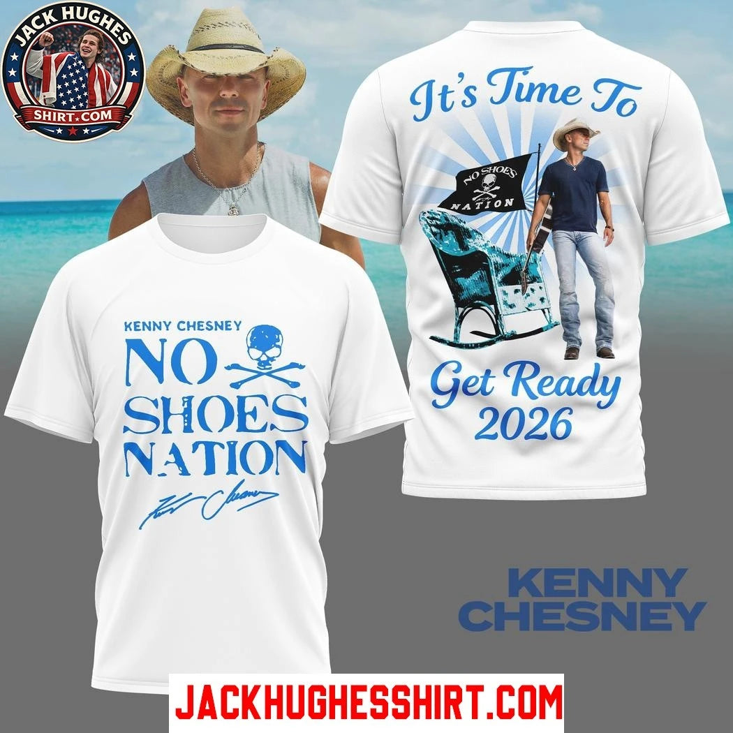 Kenny Chesney Shoes Nation It’s Time To Get Ready 2026 White Two Sided T-Shirt