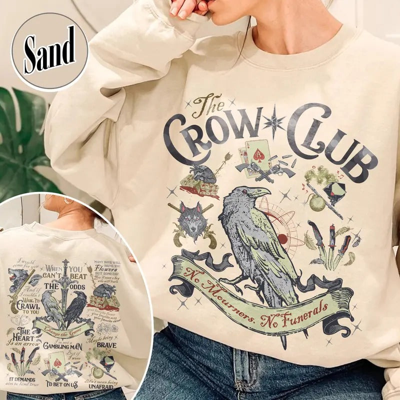 Ketterdam Crow Club Sweatshirt, Six of Crows Sweatshirt, No Mourners No Funerals Sweatshirt, Book Lovers Sweatshirt,...