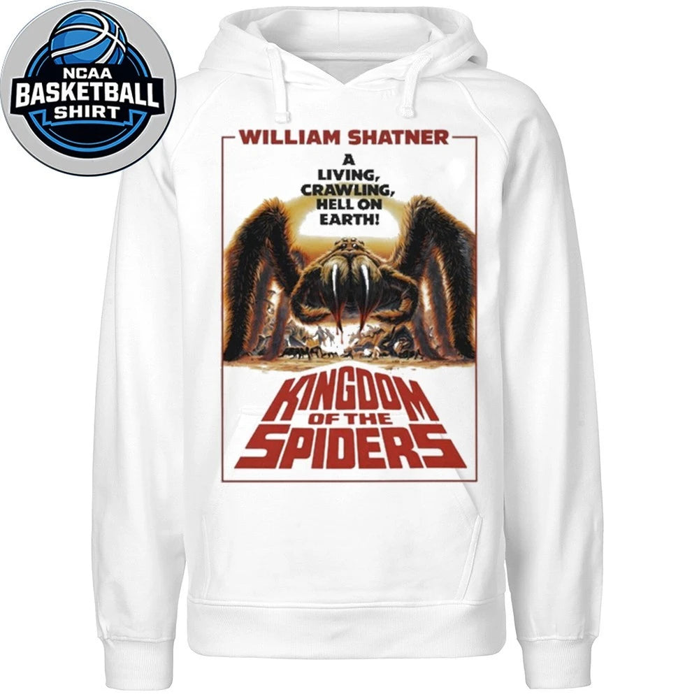 Kingdom Of Spiders William Shatner A Living Crawling Hell On Earth Shirt