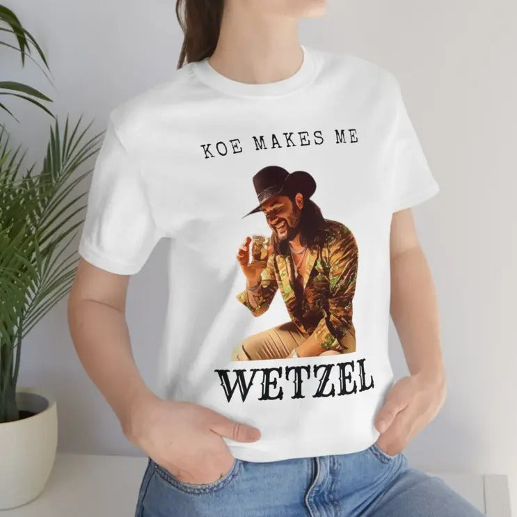 Koee Make Me Tee Wetzel Graphic T-shirt Cotton Fabric Hoodie, Sweatshirt | HypeCrazeTee.com