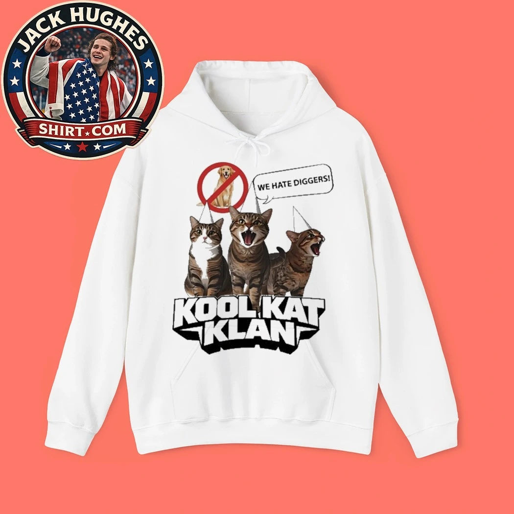 Kool Kat Klan We Hate Diggers Sarcastic Shirt