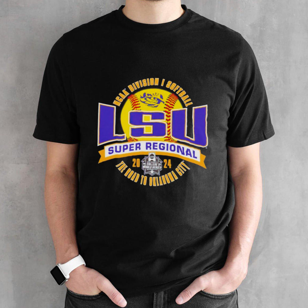 LSU Tigers 2024 NCAA Division I Softball Super Regional shirt
