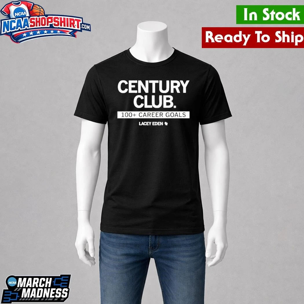 Lacey Eden Century Club Shirt