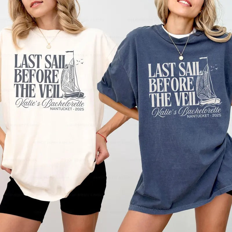 Last Sail Before The Veil Nautical Bachelorette Shirt Fisherman Aesthetic Coastal Granddaughter Ocean Inspired Style...