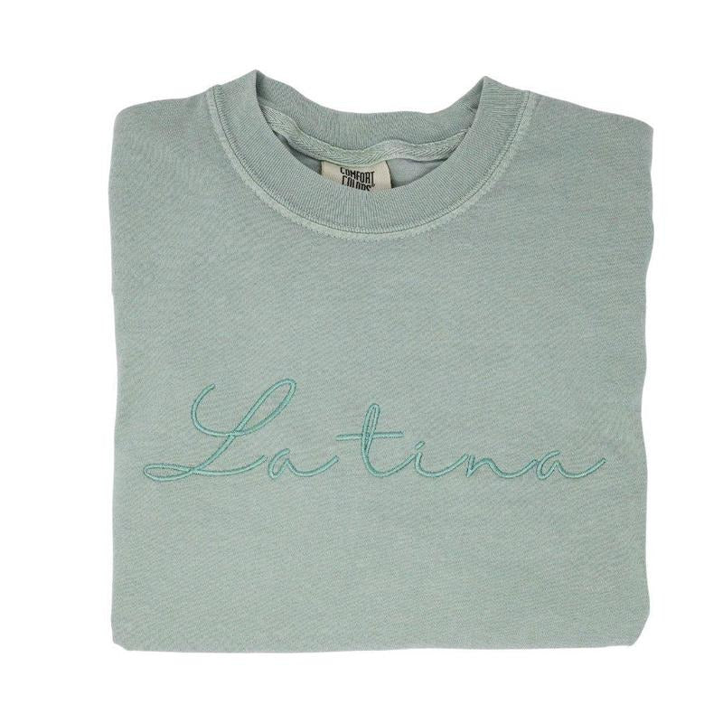 Latina Embroidered Cursive T-Shirt by Comfort Colors Cotton Fabric Hoodie, Sweatshirt | HypeCrazeTee.com