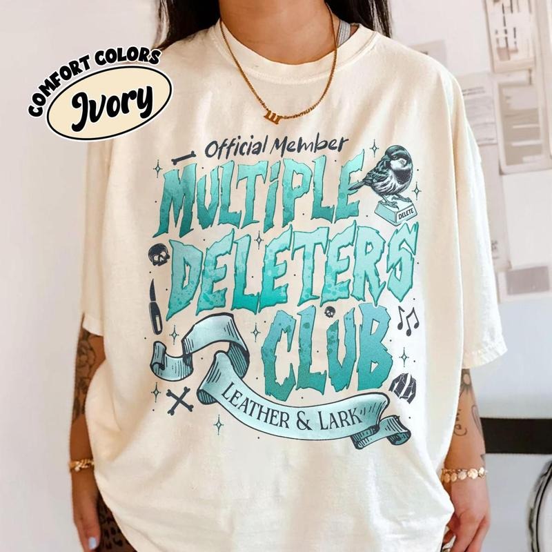 Leather and Lark Dark Romance Comfort Colors T-Shirt, Multiple Deleters Club T Shirt, Brynne Inspired Book Shirt, Gift...