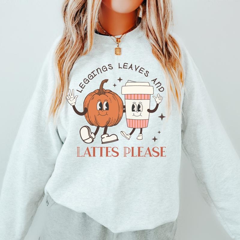 Leggings Leaves and Lattes Please Crewneck Sweatshirt Crewneck Sweatshirt Unisex Fit Causal Sweatshirt for Halloween...