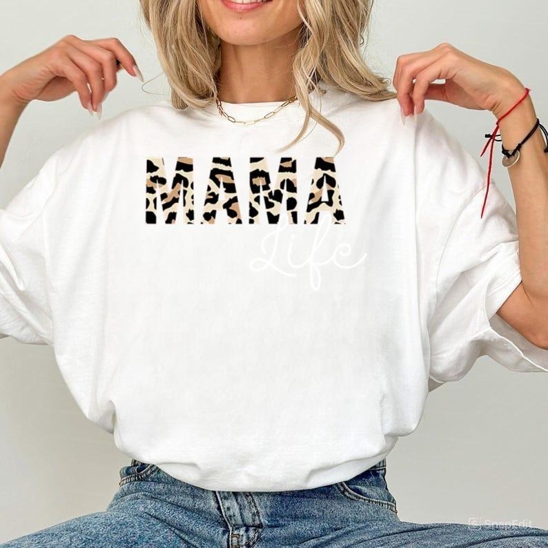 Leopard Mom Shirt, Mom life Shirt, Leopard Shirts, Mom Life Tshirts, New Mom Shirt, Mom Shirt, Mama Clothing, Mama...