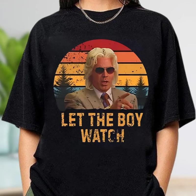 Let The Boy Watch Shirt, Funny Movie Shirt, Kenny Powers Funny T Shirt Gift Hoodie, Sweatshirt | HypeCrazeTee.com