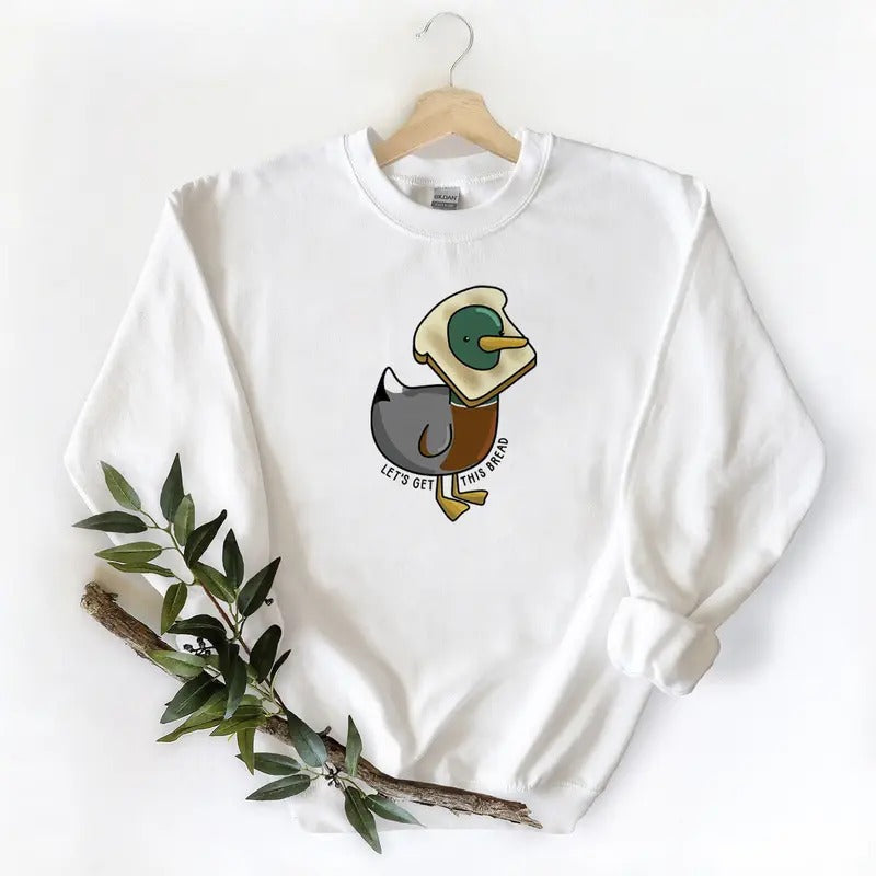 Let get this bread Mallard Duck Unisex Tshirt Sweatshirt Hoodie, Wild Duck Hunting Season | HypeCrazeTee.com