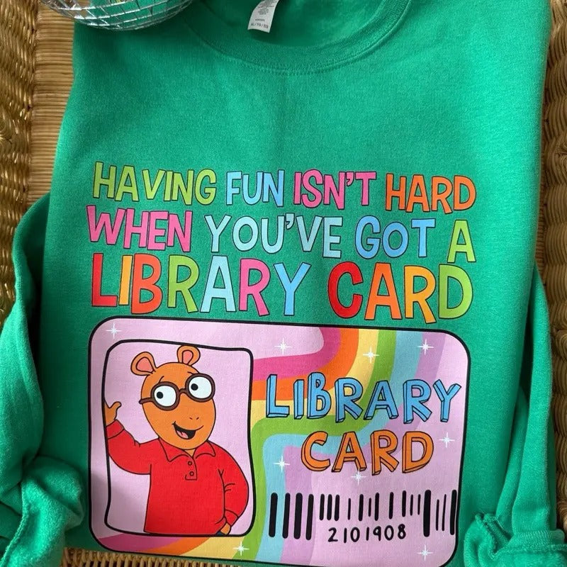 Library Card Sweatshirt T-Shirts, Hoodie | HypeCrazeTee.com