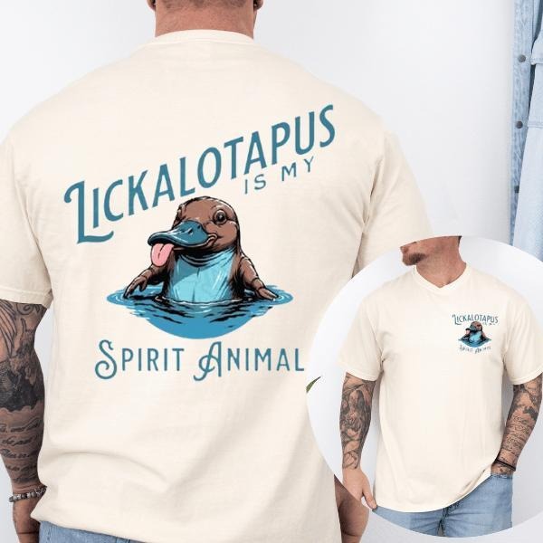 Lickalotapus Is My Spirit Animal Men's Funny T-Shirt Crewneck Menswear, Men's Graphic Tees Hoodie, Sweatshirt