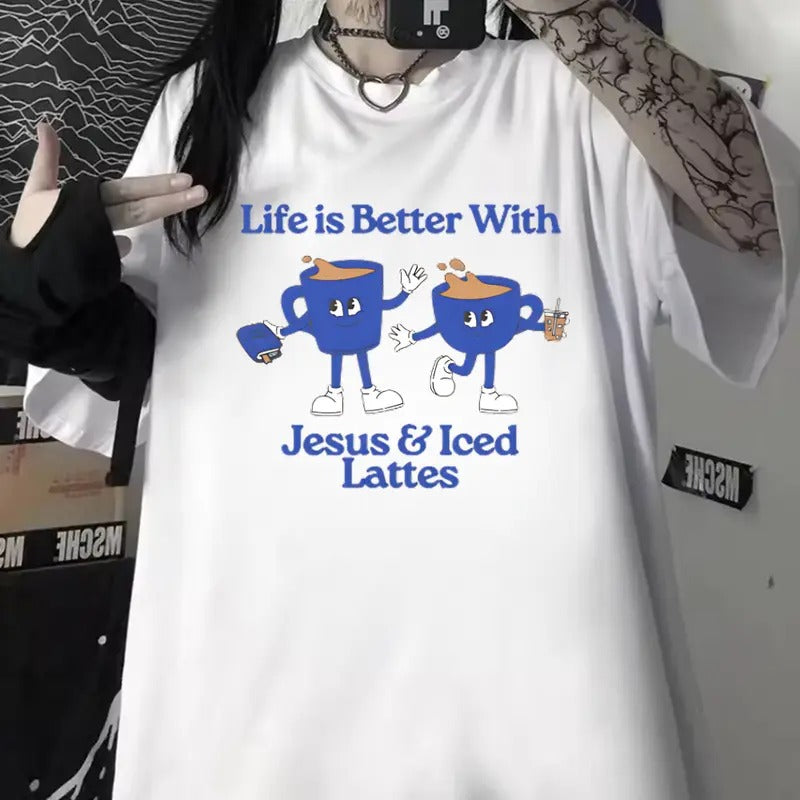 Life Is Better With Jesus & Iced Lattes Unisex Washed T-Shirt Hoodie, Sweatshirt | HypeCrazeTee.com