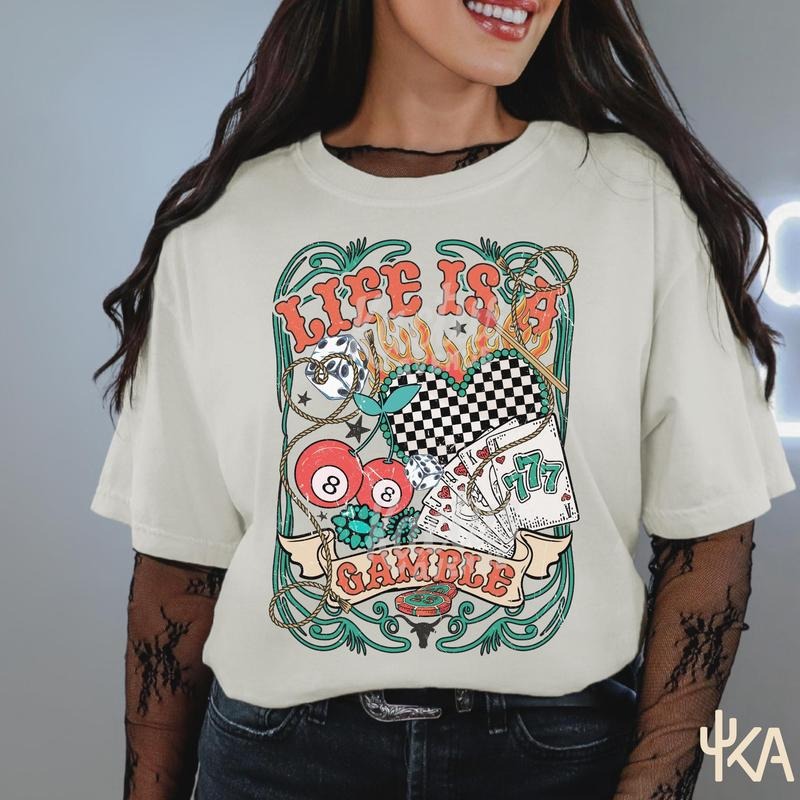 Life is a Gamble Shirt, Edgy Western Graphics tee, Country Concert Fashion, Outlaw cowgirl, western retro tee, gift for...