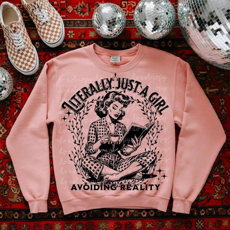 Literally just a girl DTF Transfers - THIS IS NOT A SHIRT Hoodie, Sweatshirt | HypeCrazeTee.com