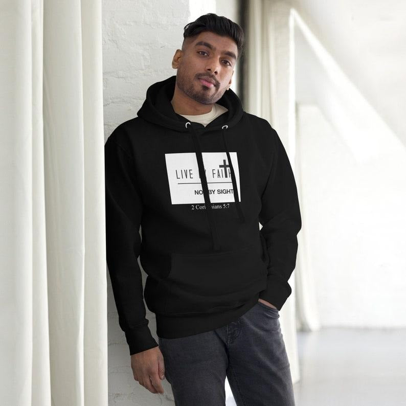 Live By Faith Not By Sight Unisex Christian streetwear  T-shirt, sweater and Hoodie Sweatshirt | HypeCrazeTee.com