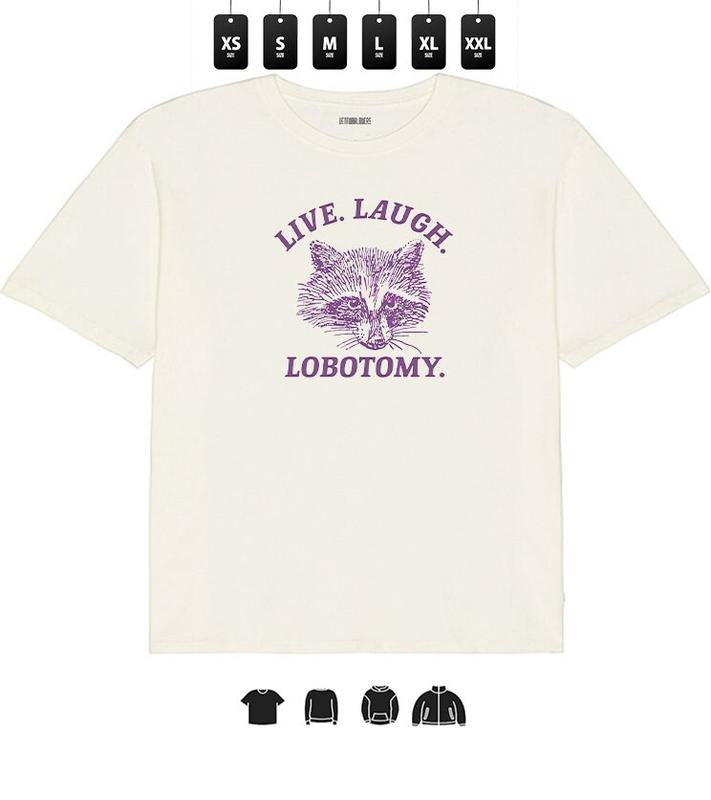 Live, Laugh, Lobotomy - Unisex Heavy Taped neck T-Shirt, Gifts Hoodie, Sweatshirt | HypeCrazeTee.com