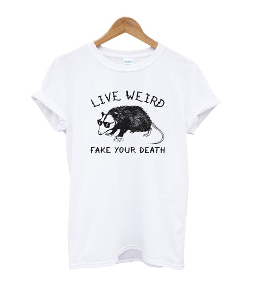 Live Weird Fake Your Death Cool Graphic Man's T-Shirt Tee