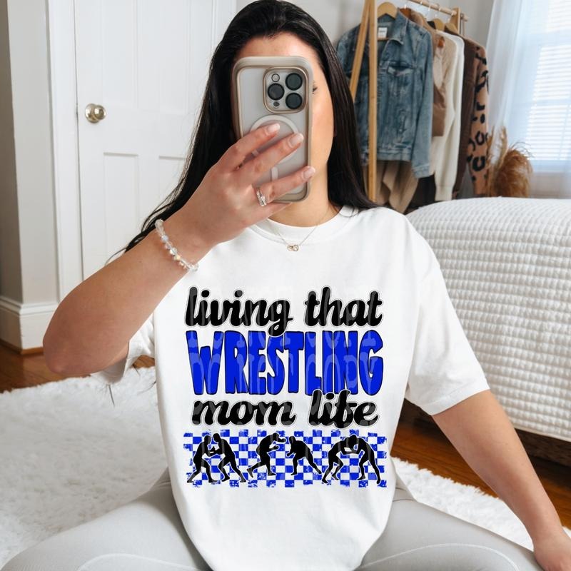 Living That Wrestling Mom Life DTF Transfers - THIS IS NOT A SHIRT Hoodie, Sweatshirt | HypeCrazeTee.com