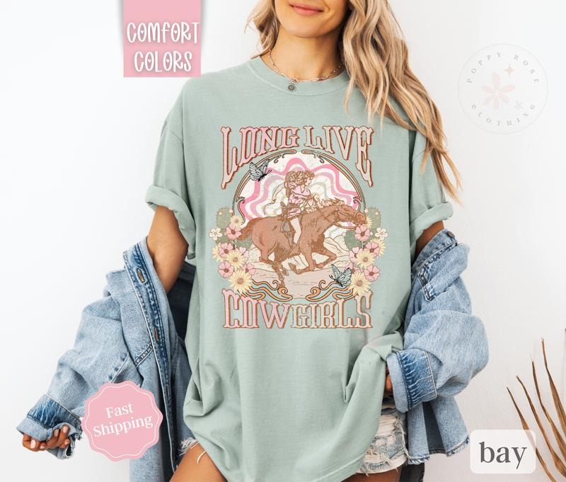 Long Live Cowgirls Shirt Comfort Colors, Cowgirl Tshirt, Country Music Shirt, Women's Graphic Tee Hoodie, Sweatshirt