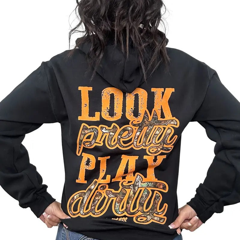 Look Pretty Play Dirty Hoodie | Hunting Edition shirts  women Sweatshirt | HypeCrazeTee.com