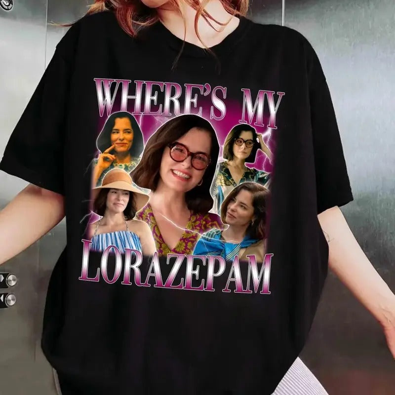 Lorazepam Victoria Ratliff T-Shirt, The White Lotus Parker Posey Homage Shirt, Lorazepam White Lotus T-Shirt Hoodie,...